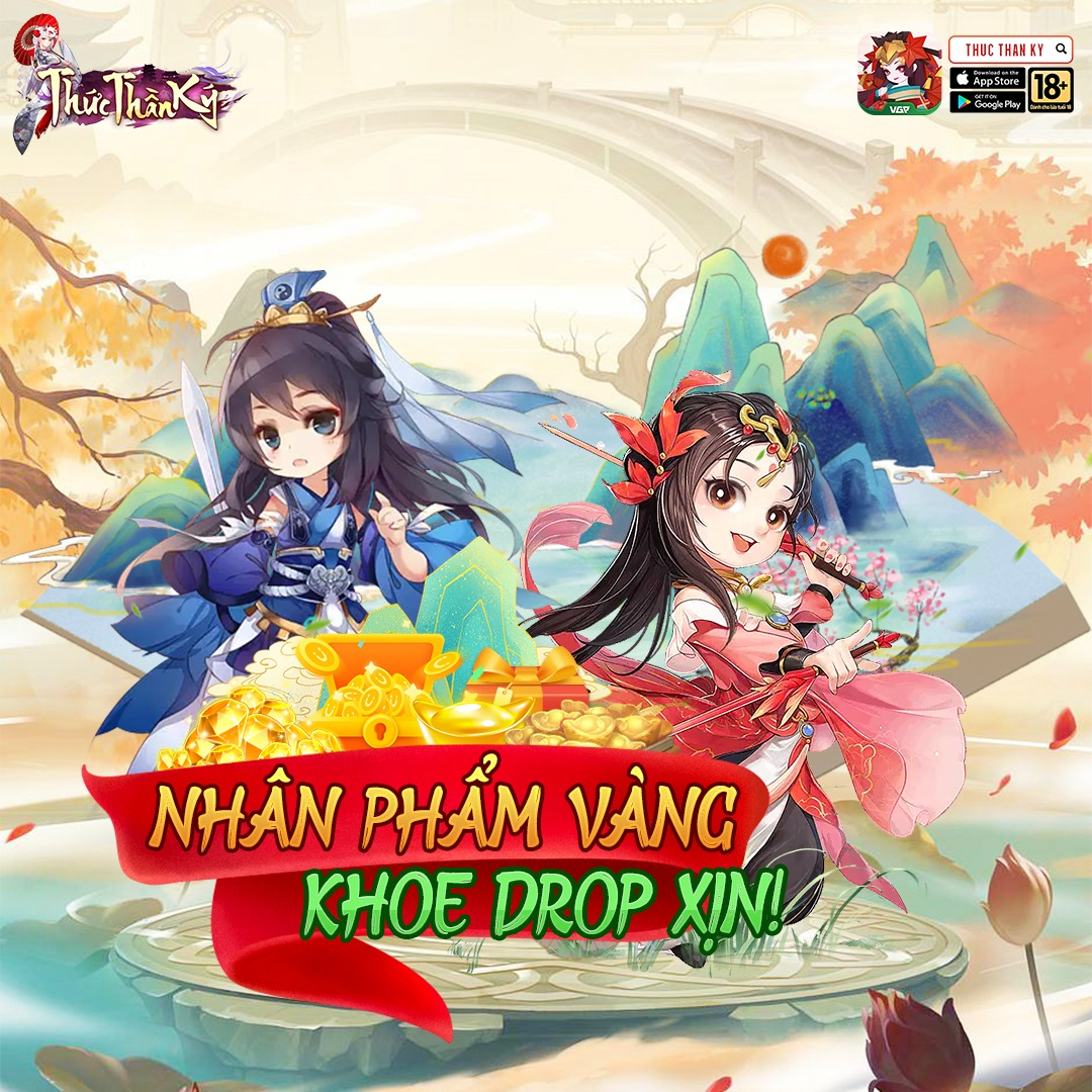 Poster game Thức Thần Ký: Nhân phẩm vàng, khoe drop xịn
