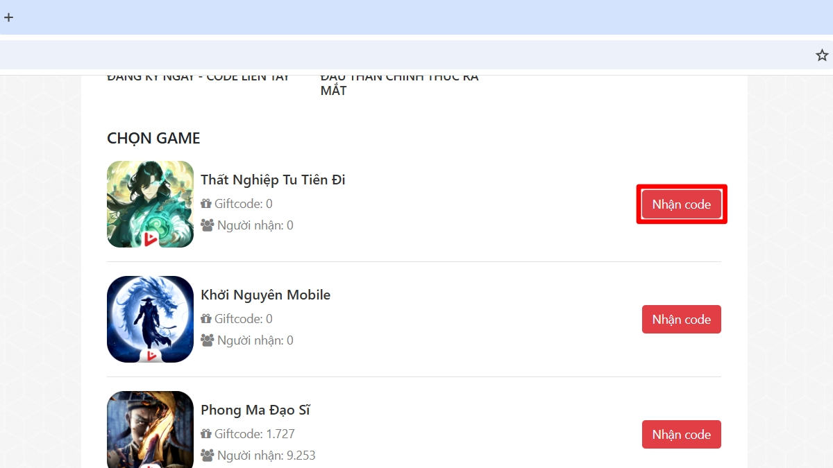 Bước 2: Tại giao diện danh sách game, tìm đúng Thất Nghiệp Tu Tiên Đi và nhấn chọn nút Nhận Code tương ứng