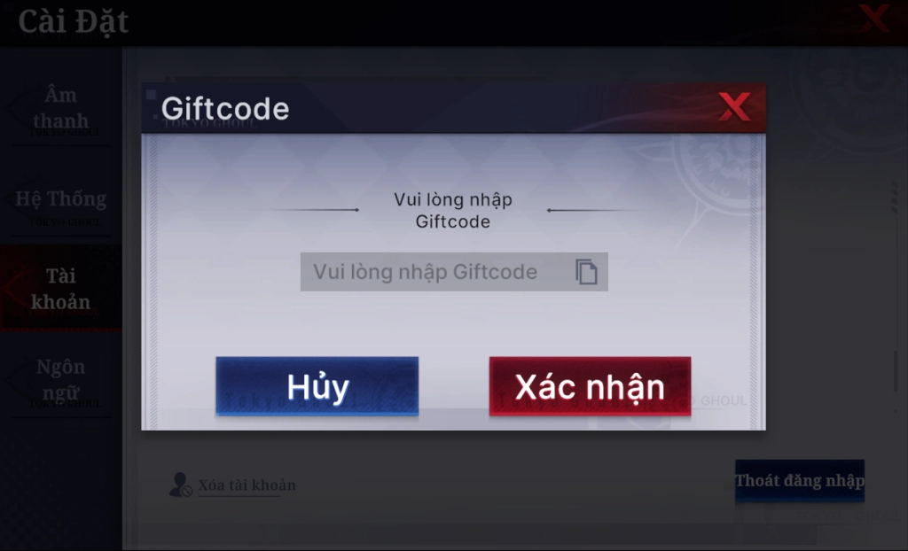 Nhập chính xác mã code Tokyo Ghoul rồi bấm Xác nhận