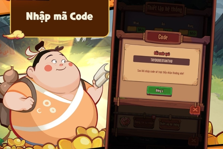 Nhập chính xác code Tây Du Béo đã nhận vào ô trống và bấm Đồng ý