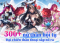 Goddess Era là game MMORPG chiến thuật