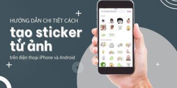 Hướng dẫn cách tạo Sticker từ ảnh trên điện thoại (iPhone & Android)