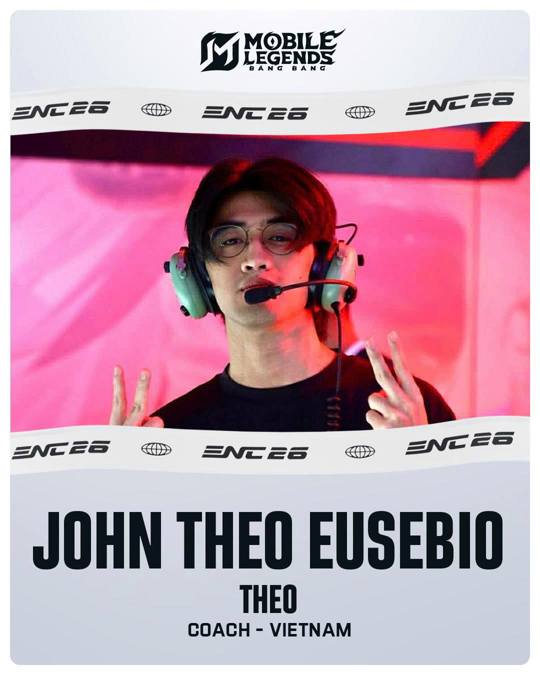 Điểm mặt dàn HLV "khủng" dẫn dắt tuyển Việt Nam tại ENC 2026 7 John "Theo” Eusebio hứa hẹn mang đến luồng gió mới với những giáo án tập luyện chuyên nghiệp chuẩn quốc tế, giúp nâng tầm hệ sinh thái MLBB tại Việt Nam