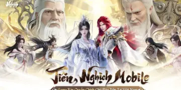 Tiên Nghịch Mobile – siêu phẩm bản quyền từ Tencent Video do JoyGames phát hành